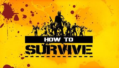 How to Survive